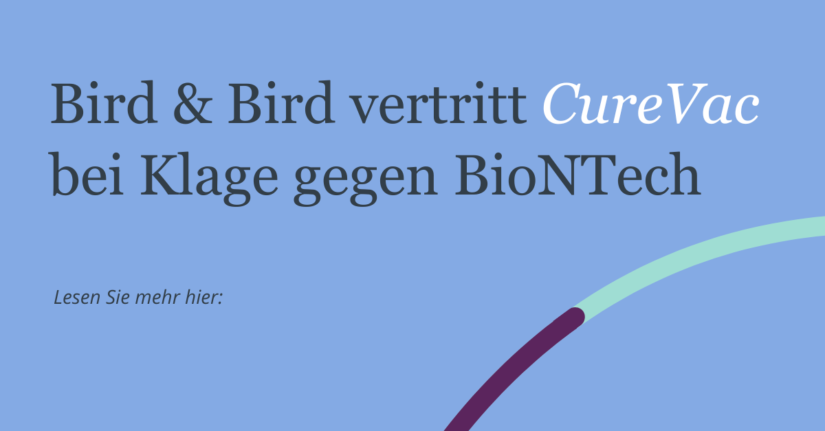 Bird & Bird Vertritt CureVac Bei Klage Gegen BioNTech